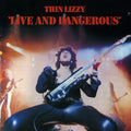 Thin Lizzy – Live And Dangerous 2xLP