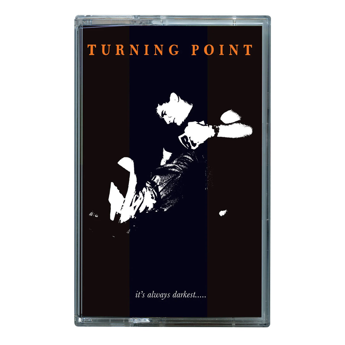Turning Point - It's Always Darkest..... Tape