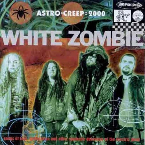 White Zombie - Astro-Creep: 2000 LP