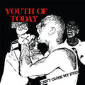 Youth Of Today - Can't Close My Eyes LP